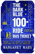The Dark Blue Ride Bus ticket