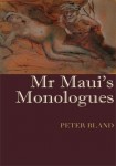 Peter Bland Mr Maui s Monologues book cover