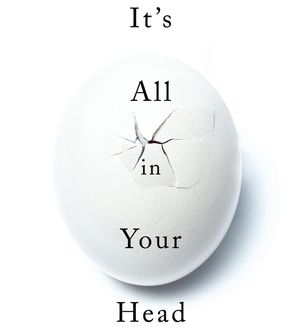 It s All in Your Head book cover crop